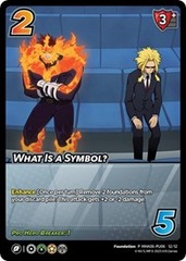 What Is A Symbol? (Promo) - Foil
